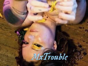 MxTrouble