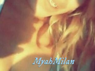 MyahMilan