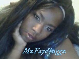 MzFayeJuggz