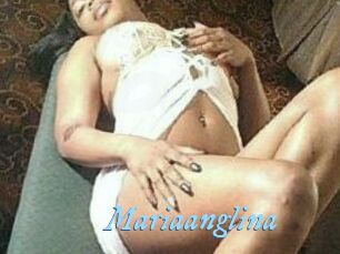 Mariaanglina