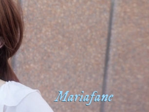 Mariafane