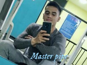 Master_pipe
