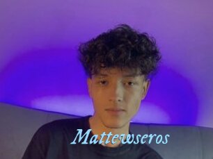 Mattewseros