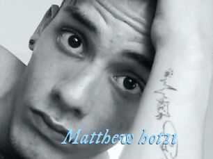 Matthew_hot21