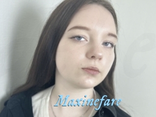 Maxinefare
