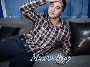 Maxwellray