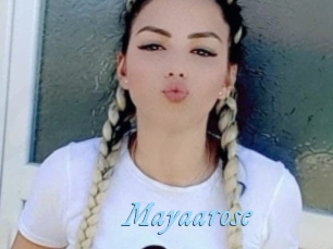 Mayaarose