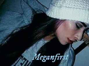 Meganfirst