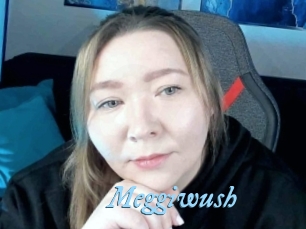 Meggiwush