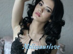 Melissaurlove