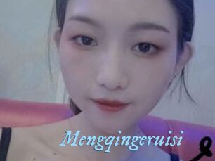 Mengqingeruisi