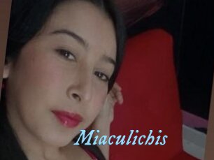 Miaculichis