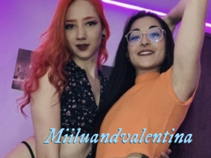 Miiluandvalentina