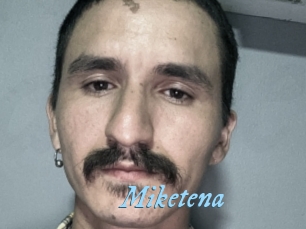 Miketena
