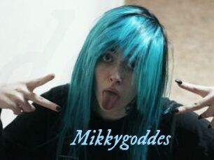 Mikkygoddes