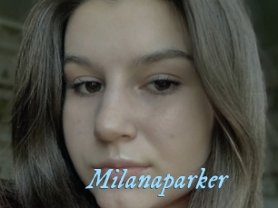 Milanaparker