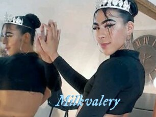 Milkvalery