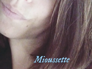 Mioussette