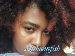 Mirhiamfish
