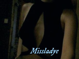 Missladye