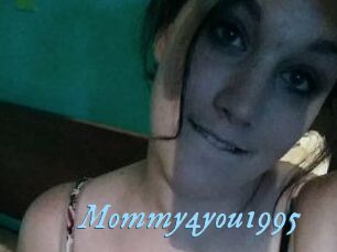 Mommy4you1995