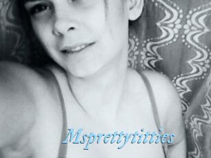 Msprettytitties