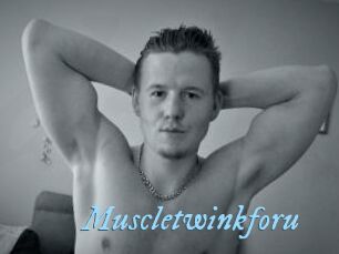 Muscletwinkforu