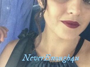 NeverEnough4u