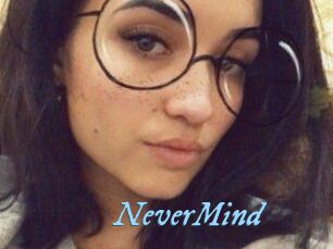 NeverMind