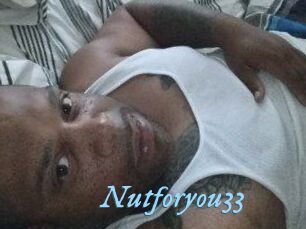 Nutforyou33