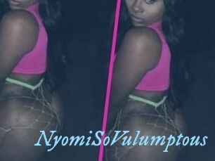 NyomiSoVulumptous
