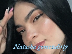 Natasha_gomezdirty
