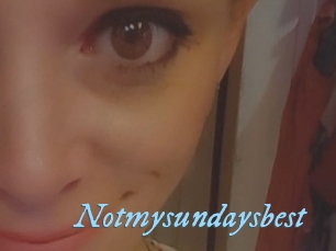 Notmysundaysbest