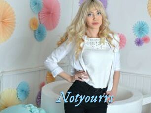 Notyourrs