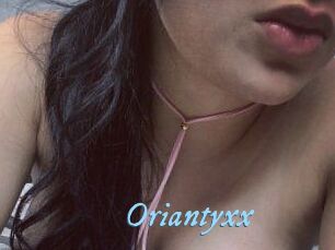 Oriantyxx