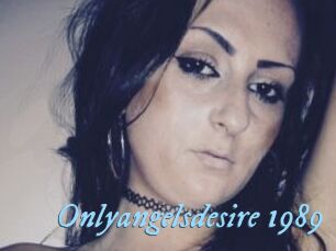 Onlyangelsdesire_1989