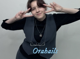 Orahails