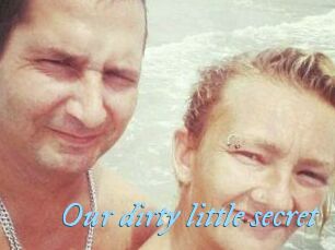 Our_dirty_little_secret