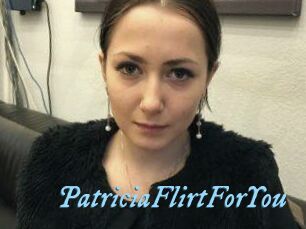 PatriciaFlirtForYou DeriheruI