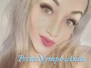 PetiteNymphoAnita