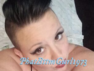 PhatBttmGurl1973