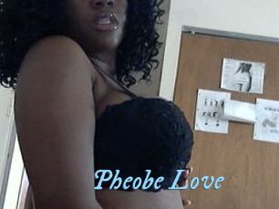 Pheobe_Love