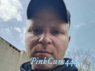 PinkCum444