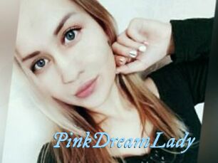 PinkDreamLady