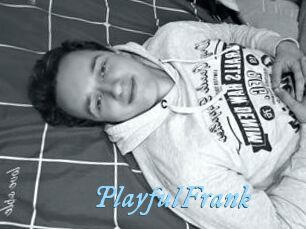 PlayfulFrank DeriheruI