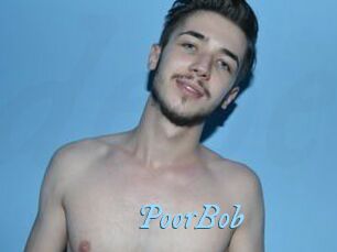 PoorBob