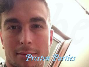 Preston_Parties