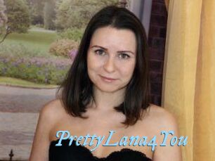 PrettyLana4You