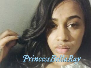 PrincessBellaRay