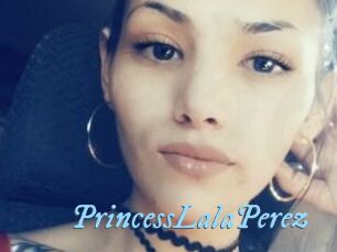 PrincessLalaPerez DeriheruI